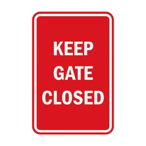 Signs ByLITA Portrait Round Keep Gate Closed Sign (Red) - Medium 5x7" - Picture 1 of 1