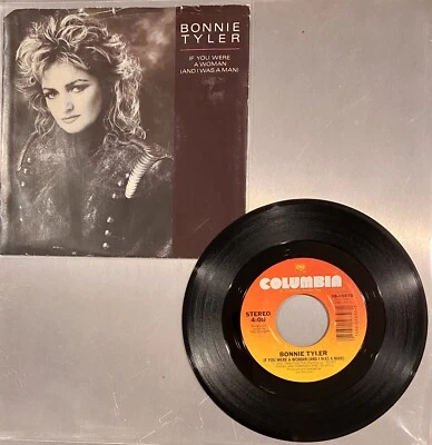 Bonnie Tyler, If You Were a Woman (And I Was a Man) ~1986 7" - picture sleeve EX - Image 1 of 2