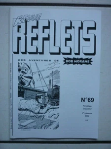 VERNES / BOB MORANE / REVUE REFLETS / NUM 69 / 2004 - Imagen 1 de 1