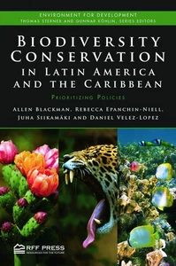 Environment for Development: Biodiversity Conservation Latin America 1st Ed 2014 - Picture 1 of 1