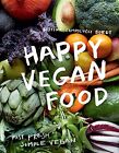 Happy Vegan Food Fast Fresh Simp Bettina Campolu