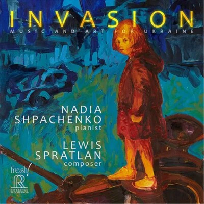 Lewis Spratlan Invasion: Music and Art for Ukraine (CD) Album - Image 1 of 2