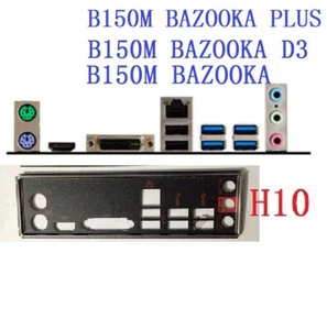PER MSI B150M BAZOOKA PLUS SCHEDA MADRE BACKPLANE IO I/O SHIELD - Foto 1 di 1