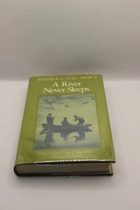 A River Never Sleeps - Roderick Haig-Brown HC DJ - 1974 Illustrated - Picture 1 of 2