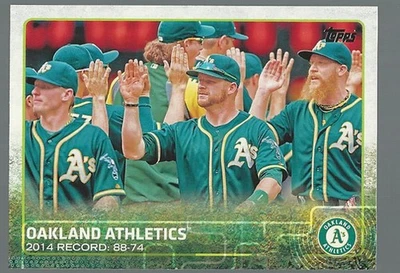 2015 Topps Baseball Card #33 Oakland Athletics  - Image 1 of 2