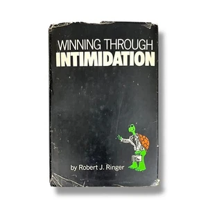 Winning Through Intimidation Robert J. Ringer HC / DJ / 1974 2nd Edition - Foto 1 di 11