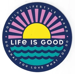NEU LIFE IS GOOD AUFKLEBER STICKER 4" x 4"... SONNENUNTERGANG AUF DEM WASSER!! - Bild 1 von 1