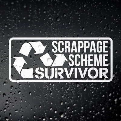 Scrappage Scheme Survivor Funny Car Sticker - Bumper Window Rat Look JDM