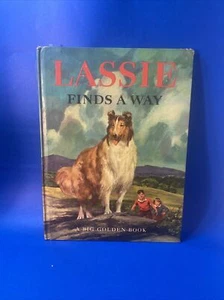 Vtg. 1957 Lassie Finds A Way A New Story of the Famous Dog Big Golden Book(D) - Foto 1 di 9