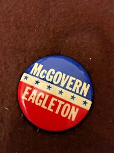 McGovern / Eagleton Presidential Campaign Pin back Button 1972