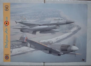 AFFICHE / POSTER  BELGIAN AIR FORCE - ANNIVERSAIRE 1946 / 2006 - SPITFIRE / F 16 - Imagen 1 de 1