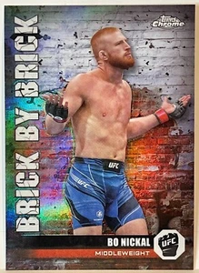 2024 TOPPS CHROME UFC BO NICKAL BRICK BY BRICK REFRACTOR BYB-12 - Picture 1 of 3