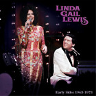 Linda Gail Lewis Early Sides 1963-1973 (Vinyle) (IMPORTATION BRITANNIQUE)
