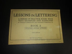Lesson In Lettering-French&Turnbull-1950 softcover Book 2/3rd Edition - Picture 1 of 7