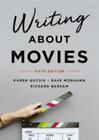 Writing About Movies By Gocsik, Karen; Monahan, Dave