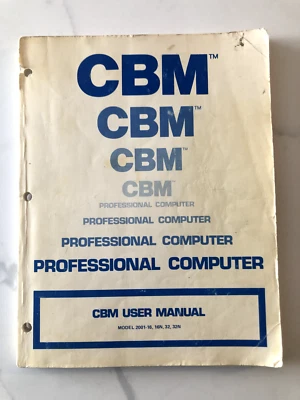 Vintage Commodore CBM User Manual for Model 2001-16, 16N, 32 & 32N First Edition - Image 1 of 4