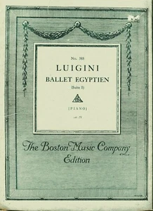 ALEXANDRE LUIGINI Ballet Egipcio Suite I Piano Vintage Partituras 1920 - Imagen 1 de 1