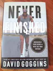 Never Finished Unshackle Your Mind and Win the War Within Book By David Goggins - Picture 1 of 13