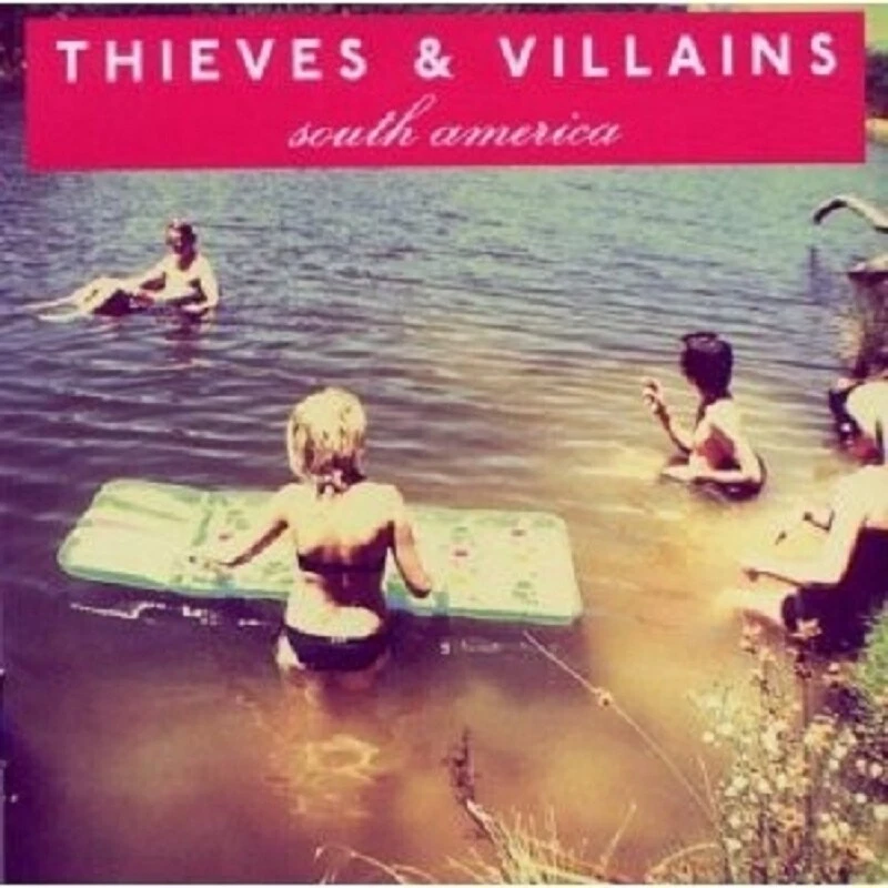 THIEVES AND VILLAINS - SOUTH AMERICA  CD NEW - Photo 1/1