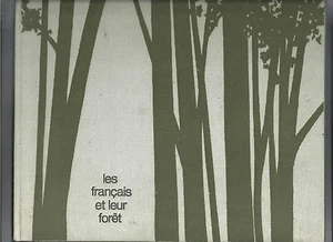 The French and their forest REF E4 - Picture 1 of 1