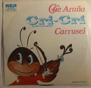 CRI-CRI -CHE ARAÑA / CARRUSEL- 1975 MEXICAN 7" SINGLE PS, CHILDREN - Picture 1 of 4