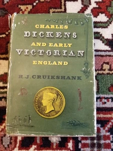 Charles Dickens And Early Victorian England, by R. J. Cruikshank, 1949 - Picture 1 of 11