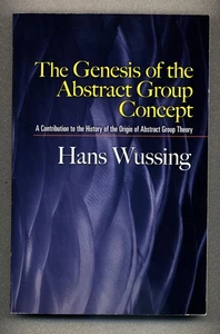 The Genesis of the Abstract Group Concept - Hans Wussing - Dover Trade paperback - Picture 1 of 2