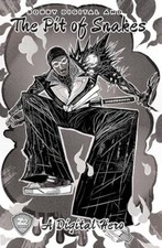 Bobby Digital and The Pit of Snakes: Pit of Snakes