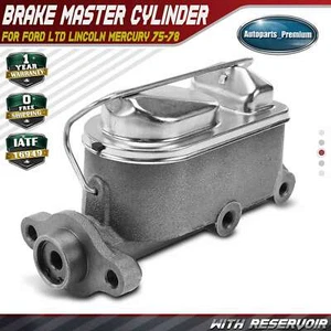 Brake Master Cylinder w/Reservoir for Ford LTD Lincoln Continental Mercury 75-78 - Picture 1 of 7