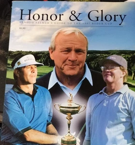 Autogramm Honor & Glory Arnold Palmer Guide To The 1997 Ryder Cup Magazin selten - Bild 1 von 3