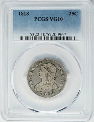 1818 Capped Bust Quarter 25c VG10 PCGS 950159-4 - Image 1 of 3