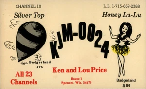 Spencer,WI QSL Ham Radio KJM-0024 Honey Lu-Lu Marathon County Wisconsin Postcard - Picture 1 of 2