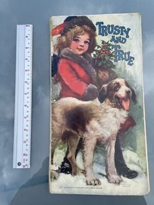 Vintage 1911 Trusty & True Large Print Children's Book Sam Gabriel Sons #278 - Picture 1 of 8