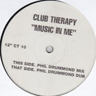 Club Therapy - Music In Me - UK Promo 12" Vinyl - 2000 - Ct 10