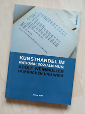 Kunsthandel im Nationalsozialismus • Adolf Weinmüller in München Und Wien. NSDAP