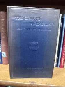 1903 THE CHURCH OF ENGLAND An Appeal To Facts And Principles NEWBOLT & STONE - Picture 1 of 7