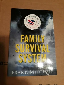 Family Survival System - 2014 Paperback By Frank Mitchell - Picture 1 of 3