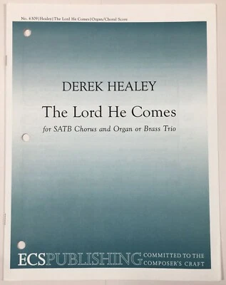 The Lord He Comes SATB Coro Órgano Latón Trío Partituras Por Derek Healey ECS Foto 1 de 4