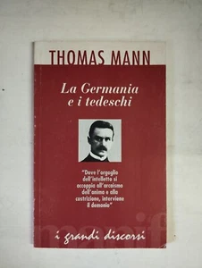 LA GERMANIA E I TEDESCHI THOMAS MANN 1995 MANIFESTOLIBRI - Picture 1 of 5