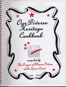 Our Diverse Heritage Cookbook League Women Voters Space Coast Florida 2003 - Picture 1 of 6