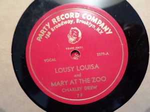 PARTY RECORD CO. 78/CHARLEY DREW/LOUSY LOUISA/ GRACIE IS SOCIALLY SECURE/ VG+ - Picture 1 of 2