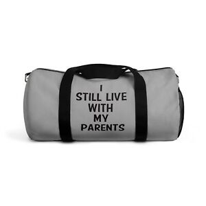 i STILL LIVE WITH MY PARENTS TRAVEL GYM Duffel Bag