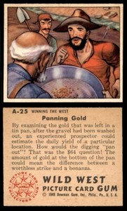 1949 Bowman Wild West #A-25 Panning Gold NM/MT *AA-3925* *TRX0822*