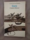 Guns by Frederick Wilkinson (Paperback, 1975 Reprint)