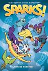 Sparks Future Purrfect A Graphic Novel Sparks 3 By Ian Boothby English P