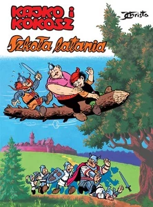 Kajko i Kokosz Szkoła Latania Janusz Christa Polish Book Comics Komiks Książka - Picture 1 of 6