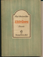 Paul Steinmüller: Untrüborn - Novelle (1946 Frakturschrift)
