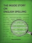 The Inside Story on English Spelling by Boston, Paquita, Like New Used, Free ...
