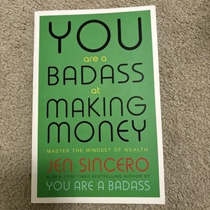 You Are a Badass at Making Money Master the Mindset of Wealth By Jen Sincero  - Picture 1 of 4