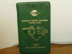 MISSOURI PACIFIC RAILROAD SYSTEMS FRENO PNEUMATICO E LIBRETTO GESTIONE TRENI - Foto 1 di 8